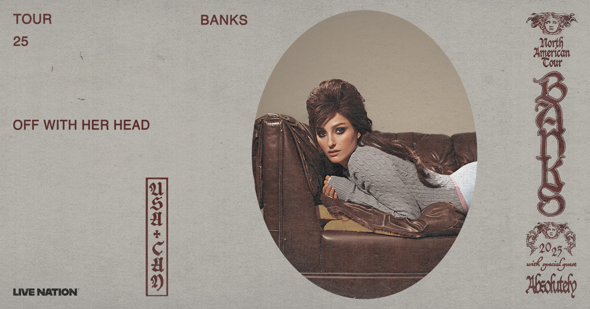 Banks Gears up for North American Off With Her Head Tour